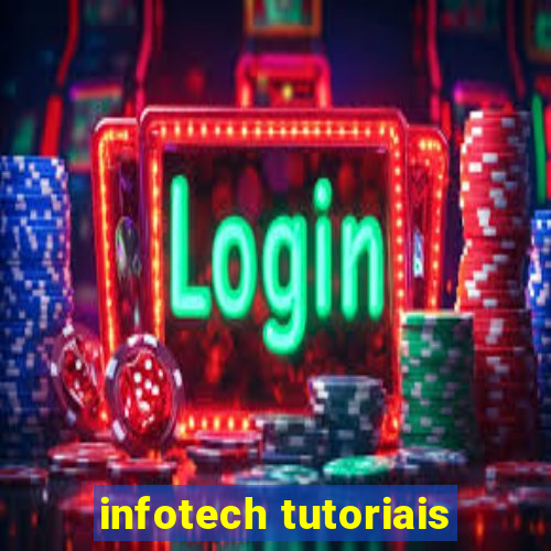 infotech tutoriais